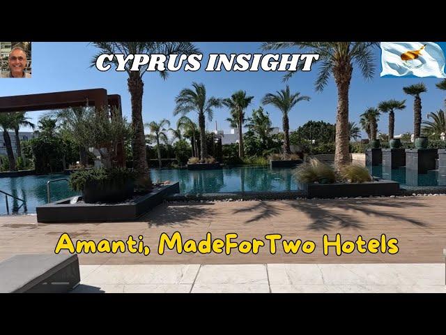 Amanti, MadeForTwo Hotels, Ayia Napa Cyprus - 2024 Tour Around.