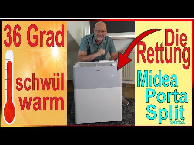 Midea PortaSplit 2024 - 36 Grad Hitzetest - mobile Klimaanlage ohne Abluftschlauch fürs Prima Klima