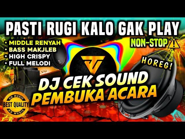 [HD MUSIC] DJ CEK SOUND NONSTOP EVENT OPENING 