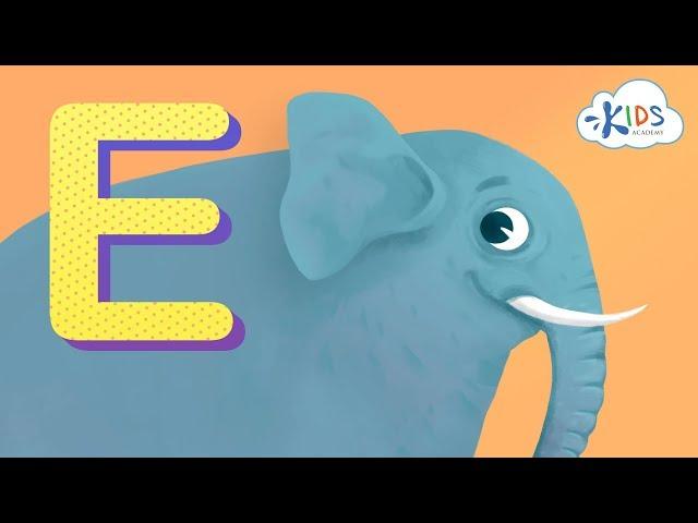 Learn Letter E - Alphabet for Children | Kids Academy