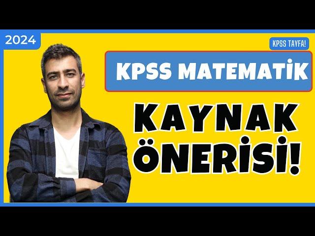 2024 KPSS Matematik Kaynak Önerileri