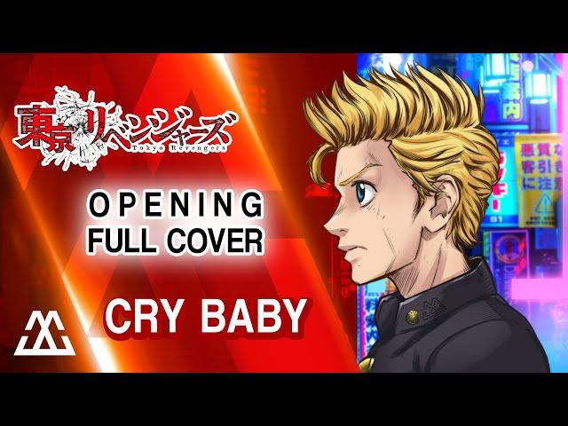 TOKYO REVENGERS Opening Full - Cry Baby (Cover)