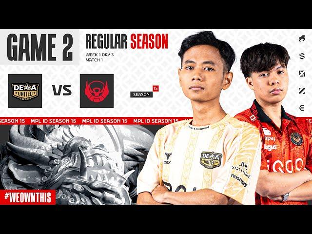 DEWA UNITED ESPORTS vs BIGETRON ESPORTS | Regular Season Week 1 Day 3 | Game 2 | #MPLIDS15