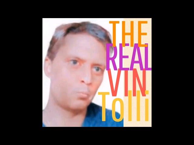 IS THE REAL VIN TOLLI VINCENT T BIGGEST SELLING ALBUM?