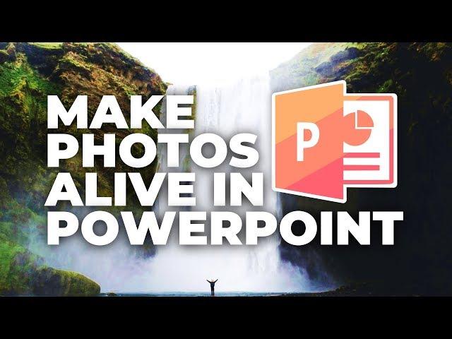 Make Your Photos COME TO LIFE PowerPoint Tutorial