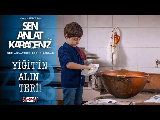 Çalışıp para kazanan Yiğit! - Sen Anlat Karadeniz 42.Bölüm