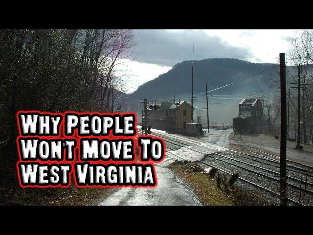 The Shocking Truths About Why People Won't Move to West Virginia