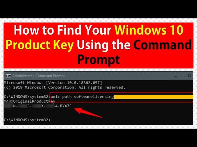 How to Find Your Windows 10 Product Key Using the Command Prompt