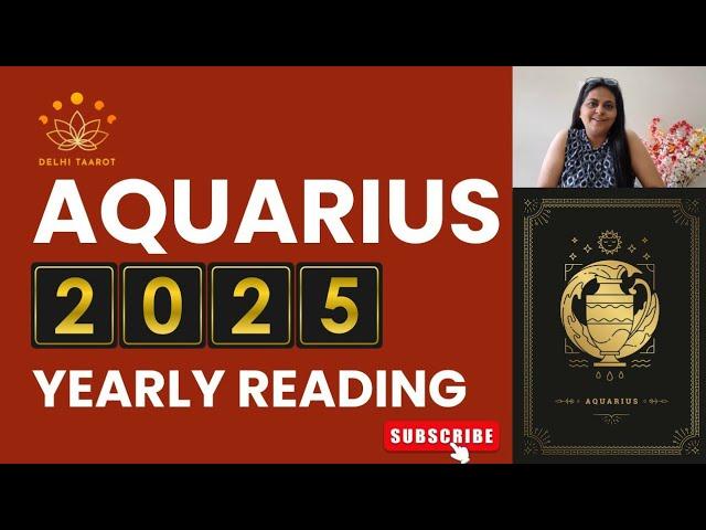 Aquarius 2025 Yearly Tarot Reading| Tarot Forecast for the Year 2025 by Sunitaa Tank | Delhi Taarot