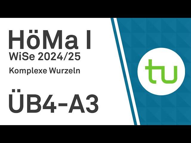 Komplexe Wurzeln  - TU Dortmund, Höhere Mathematik I (BCI/BW/MLW)