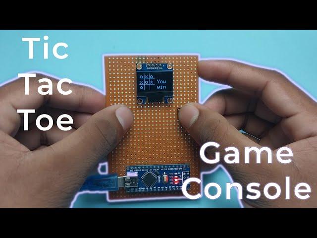 Tic Tac Toe  | Arduino game | DIY  | OLED display