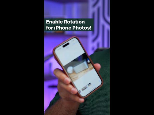 Enable iPhone Rotation Only for Photos!