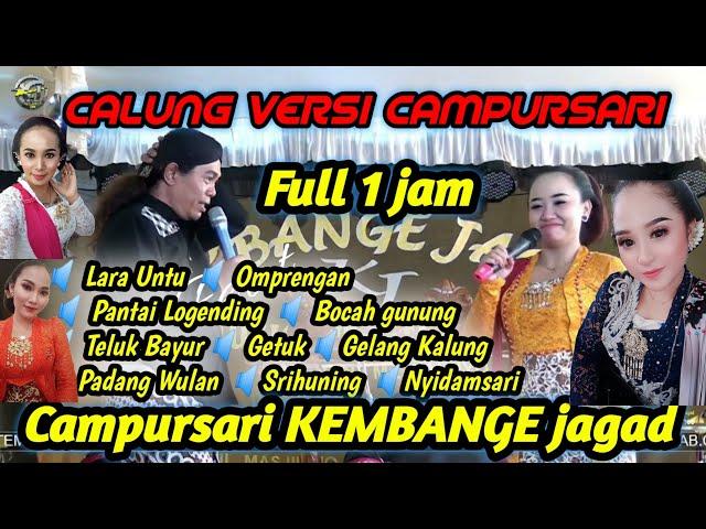 Full 1 jam  Album Calung Banyumasan  versi campursari Kembange jagad .Audio gleger Acs