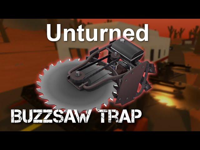 Buzzsaw Trap - Unturned Mod Information #10