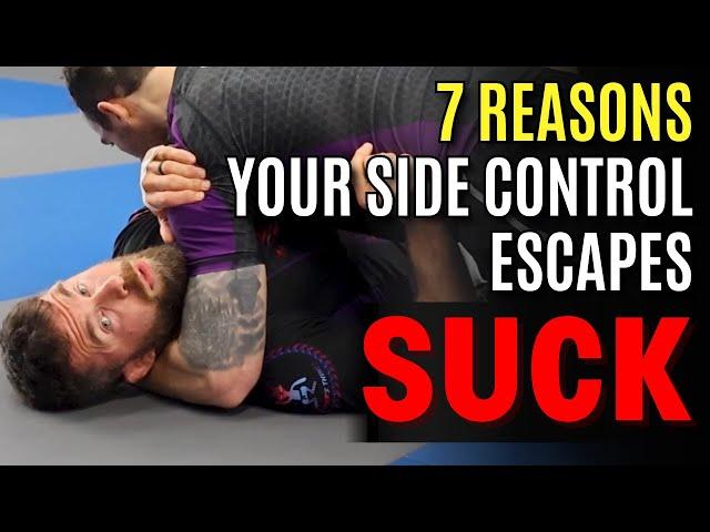 7 Reasons Why Your Side Control Escapes Sucks (And How to Fix It)