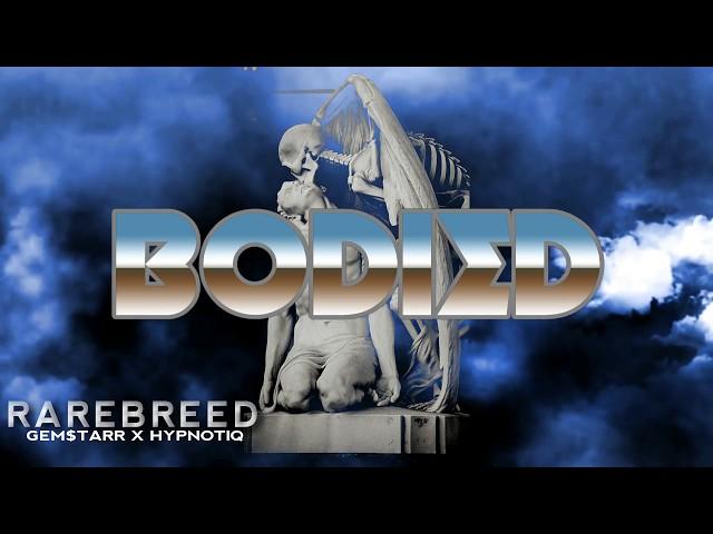 Bodied - RareBreed