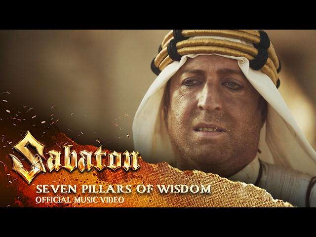 SABATON - Seven Pillars Of Wisdom (Official Music Video)