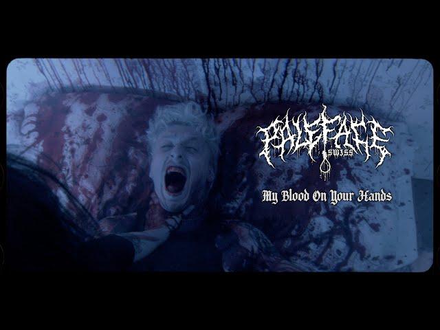 Paleface Swiss - My Blood On Your Hands Official Music Video