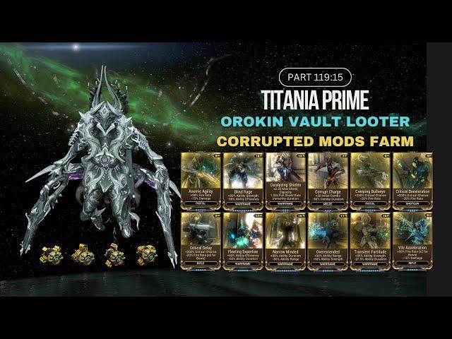 Orokin Eye Parallax 4/15 | Budget Build Titania | Corrupted Mods/Platinum Farm Solo Part 119:15