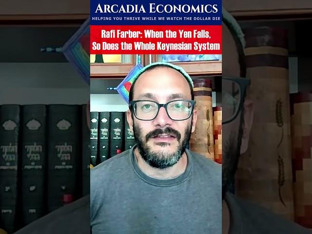 #RafiFarber : When the Yen Falls So Does the Whole Keynesian System