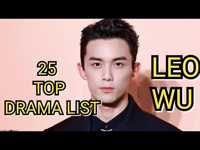 25 TOP DRAMA LIST LEO WU