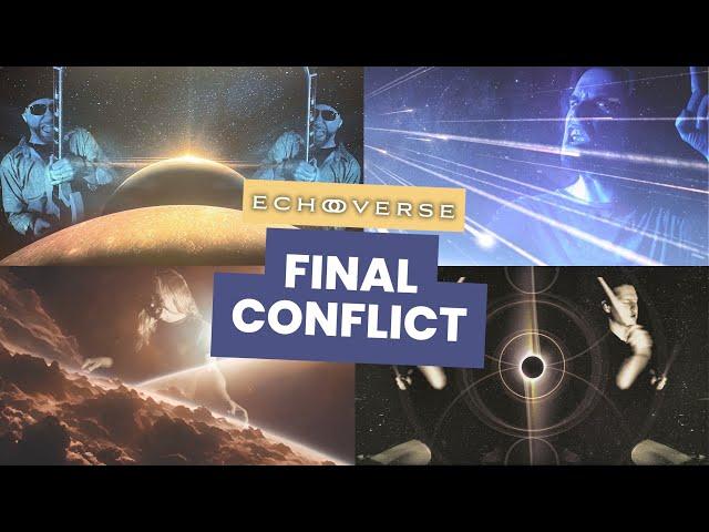 EchoVerse - FINAL CONFLICT