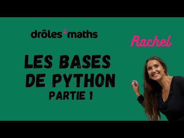 Replay Cours Python - Les bases de Python - partie 1