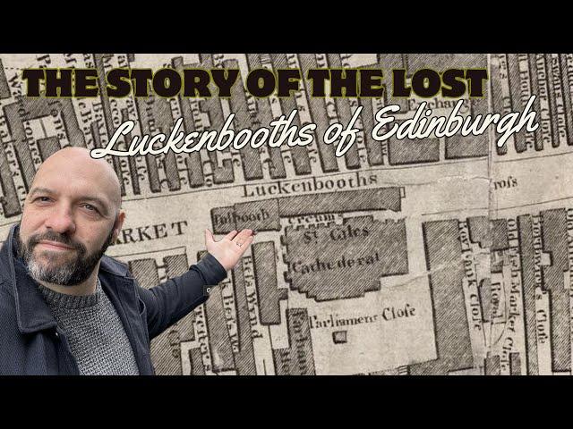 The lost luckenbooths of Edinburgh