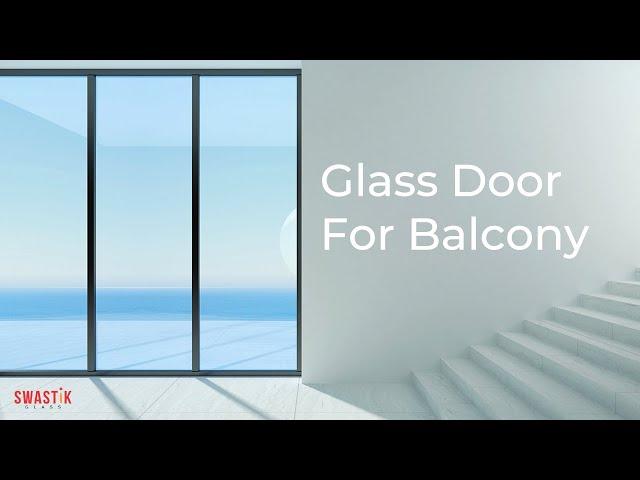 Best Glass Sliding Doors For Balcony l Glass Sliding windows System