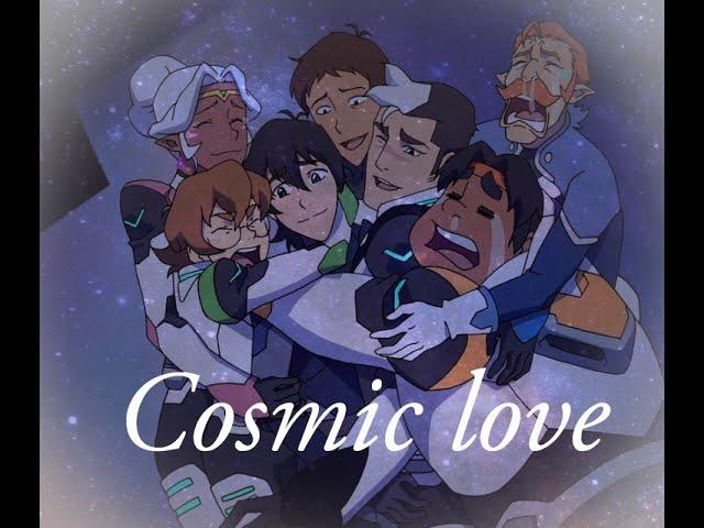 Cosmic Love  ~ Voltron Legendary Defender