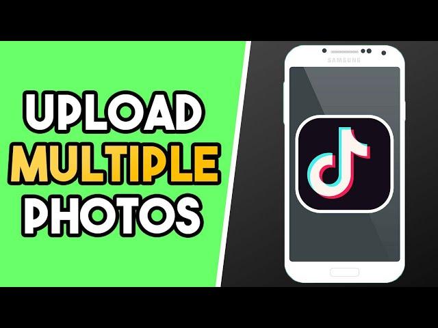 How to Upload Multiple Photos at Once on Tiktok!