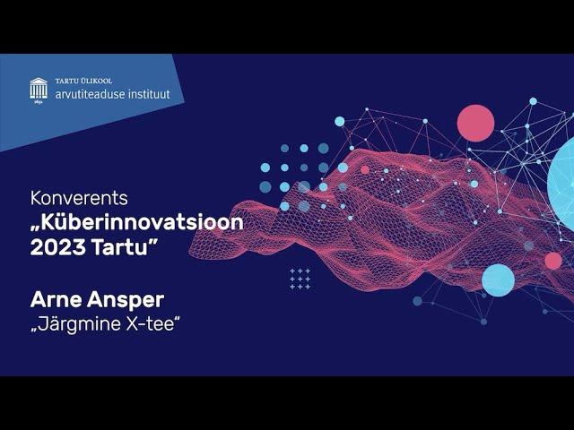 Arne Ansper – „Järgmine X-tee”