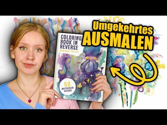 Wie Ich die Regeln des Ausmalens auf den Kopf stellte! | Zuerst Ausmalen, dann Outlines