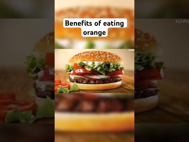 Benefits of eating ornage #food #foodvolger #trending #latest