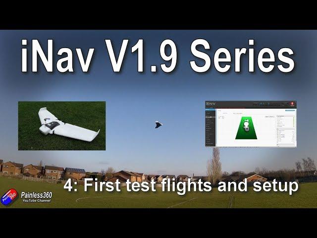 iNav V1.9 Wing Build: Final setup and your first test flights (Orbit Wing and F35 FC)