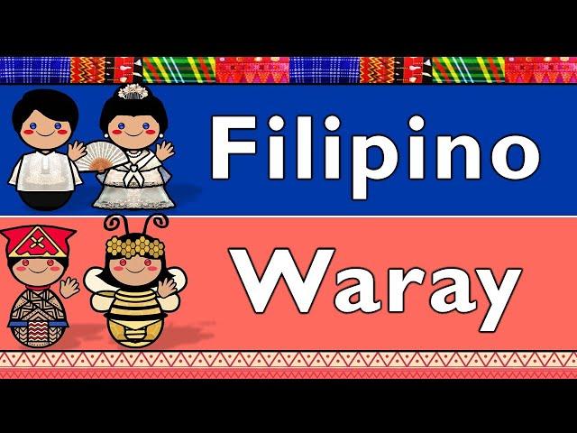 AUSTRONESIAN: FILIPINO & WARAY