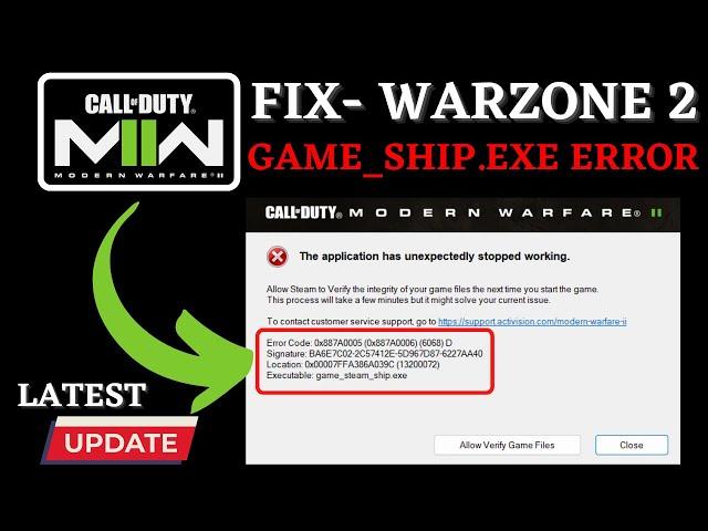 MW2 Warzone 2 Game Ship exe crashing error fix