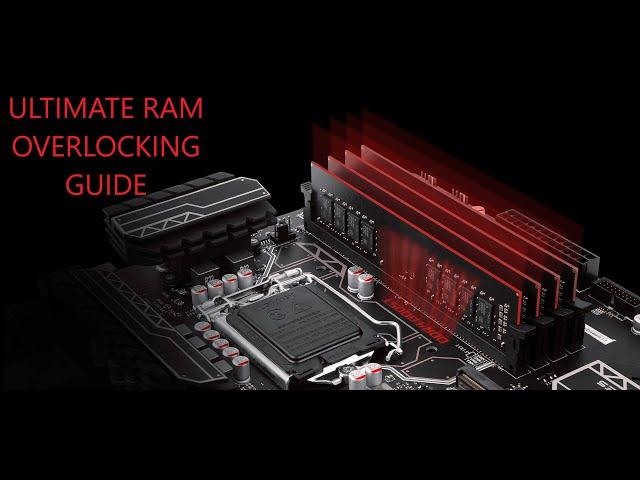 ULTIMATE RAM OVERCLOCKING GUIDE! Improve FPS and Performance!