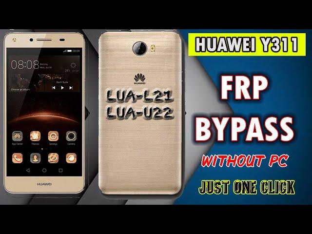 How to Remove Huawei Google Account Y3II /Huawei LUA L21 Bypass FRP/Huawei LUA U22 FRP Bypass