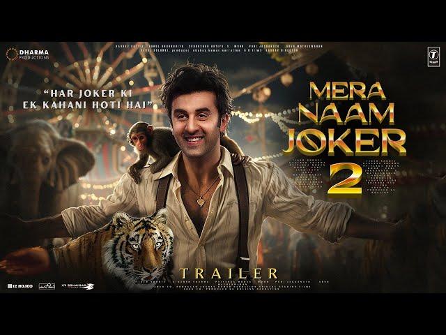 Mera Naam Joker 2 - Trailer | Ranbir Kapoor | Shah Rukh Khan | Alia Bhatt | Karan Johar, Amitabh B.3