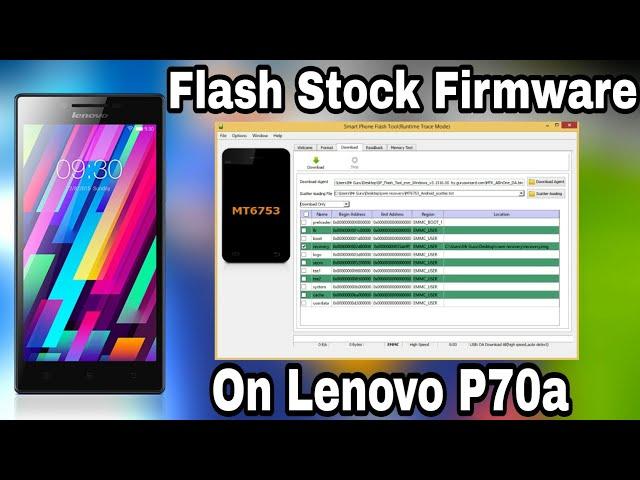 How to Flash Stock Firmware on Lenovo P70-A