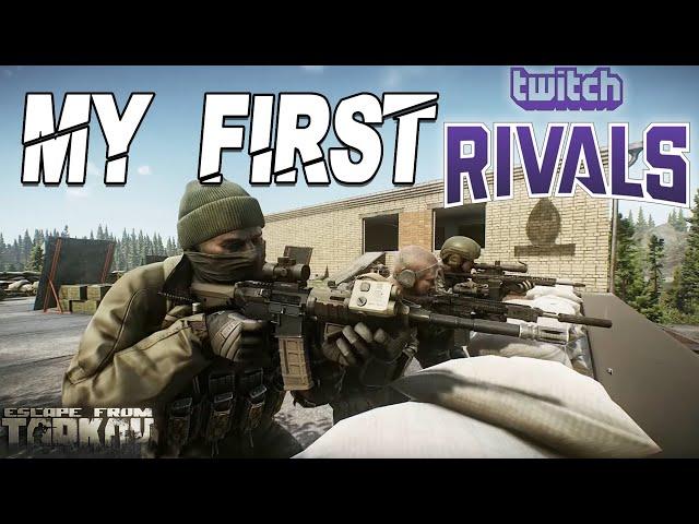 My First Ever Twitch Rivals - Escape From Tarkov