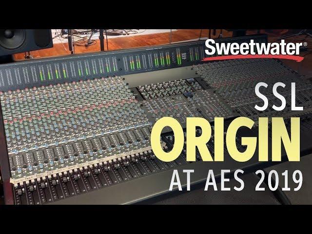 Sweetwater at AES 2019 – SSL Origin Console