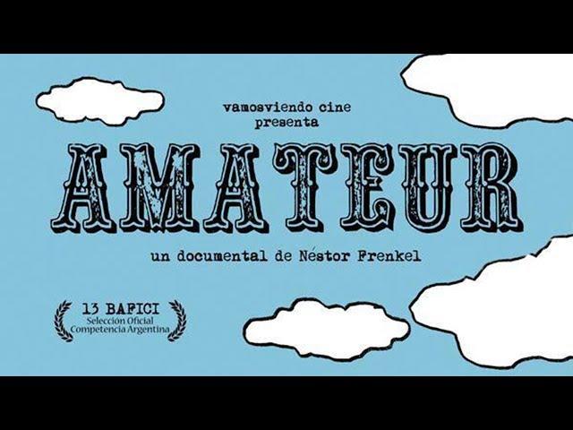 "Amateur" (2011) de Néstor Frenkel