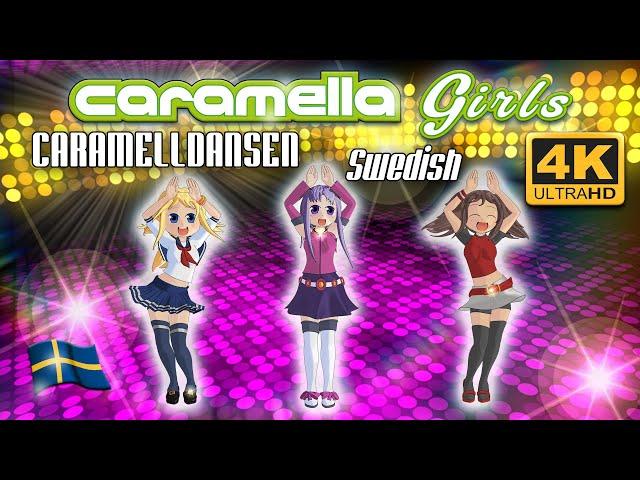 Caramella Girls - Caramelldansen Swedish 4K