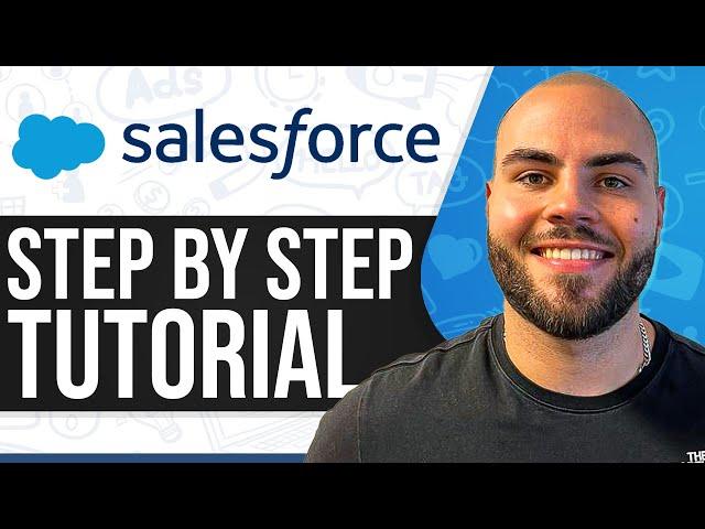 Salesforce CRM Demo 2024 (Full In-Depth Tutorial)