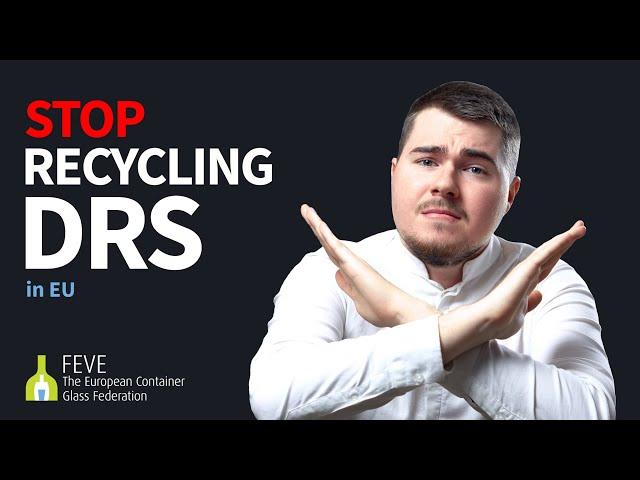 Stop Glass Recycling Deposit Return Scheme (DRS) in Europe | Glass Open Book