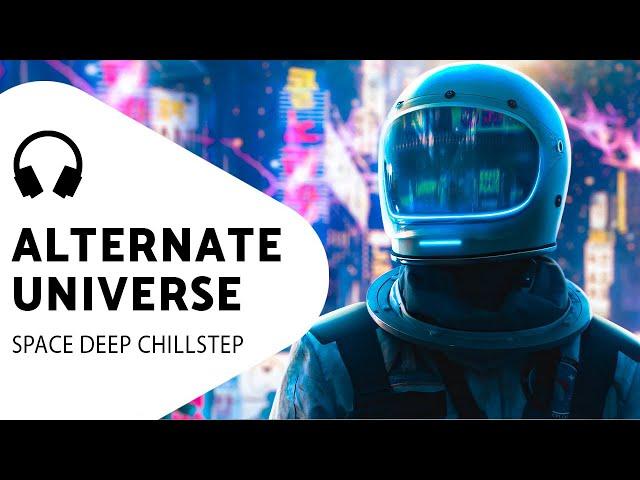 Alien Music Playlist — Galactic Beats — Chillstep Mix