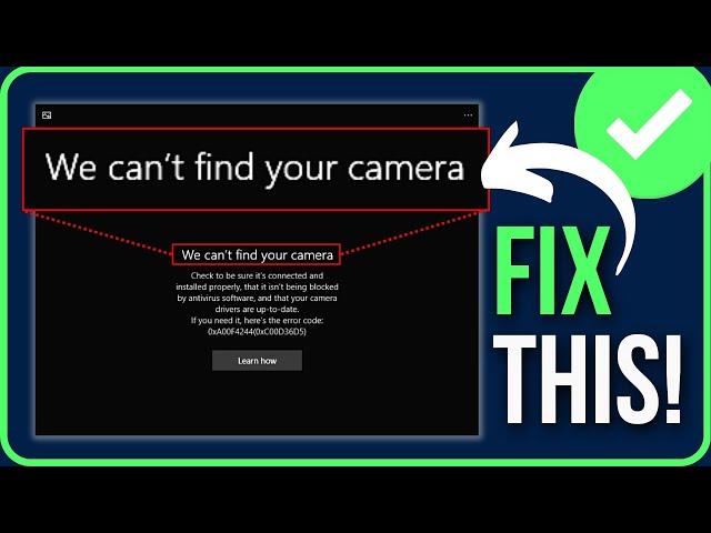 [FIXED] WE CAN’T FIND YOUR CAMERA WINDOWS 11/10 (2024) | Fix Error Code 0xa00f4244