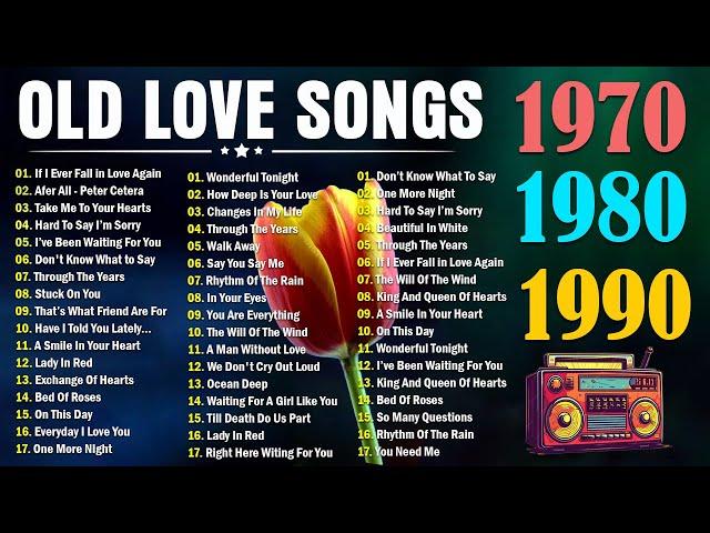 Timeless Romantic Love Songs - Relaxing Love Songs 80's 90's - Love Songs Of All Time Playlist